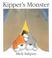 Cover of: Kipper's Monster (Kipper Book & Tape)