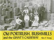 Cover of: Old Portrush, Bushmills, and the Giant's Causeway