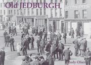 Cover of: Old Jedburgh by Judy Olsen
