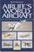Cover of: Airlife's World Aircraft