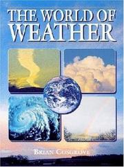 Cover of: The World of Weather by Brian Cosgrove