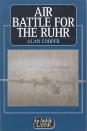 Cover of: Air Battle of the Ruhr (Airlife's Classics)