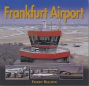 Cover of: Frankfurt Airport by Freddy Bullock