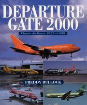 Cover of: Departure Gate 2000: Classic Airliners 1975-1999