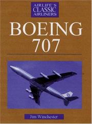 Cover of: Boeing 707/720 (Airlife's Classic Airliners) by Jim Winchester