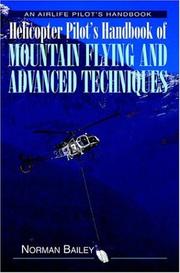 Cover of: Helicopter Pilot's Handbook Of Mountain Flying & Advanced Techniques