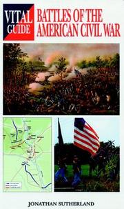 Cover of: Battles of the American Civil War -Vital G (Vital Guide) by Jonathan Sutherland