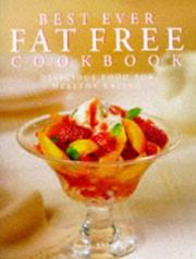 Cover of: Best Ever Fat Free Cookbook by Anne Sheasby