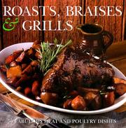 Cover of: Roasts, Braises & Grills