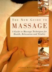 Cover of: New Guide to Massage by Carole McGilvery, Jimi Reed, Jim Reed