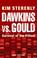 Cover of: Dawkins vs Gould