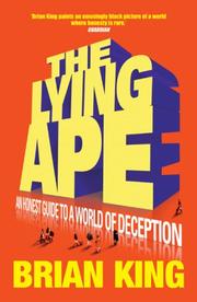 Cover of: Lying Ape: An Honest Guide to the World of Deception
