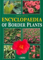 Encyclopedia of Border Plants by Hanneke Van Dijk