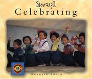 Cover of: Celebrating (English-Gujarati) (Small World series)