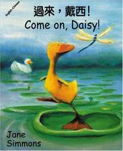 Cover of: Come on, Daisy! (English-Chinese) (Daisy series)