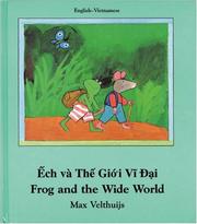 Cover of: Frog and the Wide World (English-Vietnamese) (Frog series) by Max Velthuijs