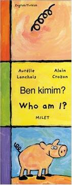 Cover of Who Am I? (English-Turkish) (Who Am I? What Am I? series) by alain crozon,aurelie lanchais