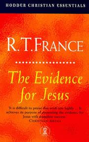 Cover of: Evidence for Jesus (Jesus Library) by France, R. T. France