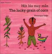 Cover of: The Lucky Grain of Corn (English-Vietnamese) (Veronique Tadjo)