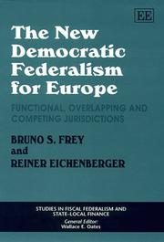 Cover of: The new democratic federalism for Europe: functional, overlapping, and competing jurisdictions