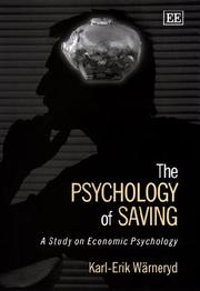 The psychology of saving by Karl Erik Wärneryd