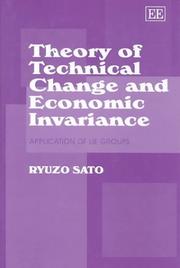 Cover of: Theory of technical change and economic invariance: application of Lie groups
