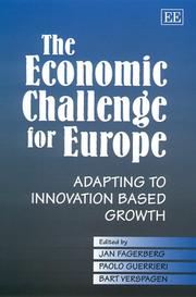 Cover of: The Economic Challenge for Europe: Adapting to Innovation Based Growth (Elgar Monographs)