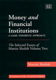 Cover of: Money and financial institution: a game theoretic approach