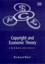 Cover of: Copyright and economic theory: friends or foes?