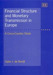 Cover of: Financial structure and monetary transmission in Europe: a cross-country study