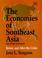 Cover of: The Economies of Southeast Asia