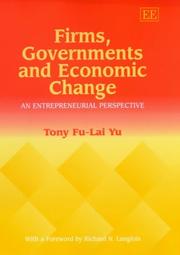 Cover of: Firms, Governments and Economic Change: An Entrepreneurial Perspective