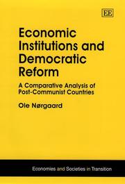 Cover of: Economic Institutions and Democratic Reform: A Comparative Analysis of Post-Communist Countries (Economies and Societies in Transition,)