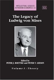 Cover of: The Legacy of Ludwig Von Mises (Intellectual Legacies in Modern Economic)
