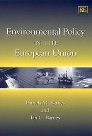 Environmental Policy in the European Union by Pamela M. Barnes, Ian G. Barnes