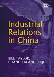 Industrial relations in China by Taylor, Bill