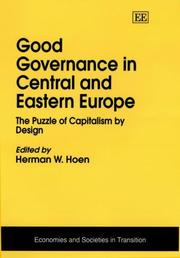 Cover of: Good Governance in Central and Eastern Europe: The Puzzle of Capitalism by Design (Economies and Societies in Transition)