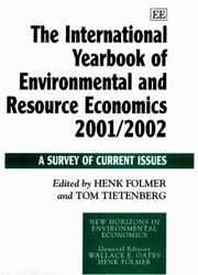 Cover of: The International Yearbook of Environmental and Resource Economics 2001/2002: A Survey of Current Issues (New Horizons in Environmental Economics)