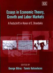 Cover of: Essays in Economic Theory, Growth and Labor Markets by 