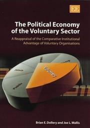 Cover of: The political economy of the voluntary sector: reappraisal of the comparative institutional advantage of voluntary organisations