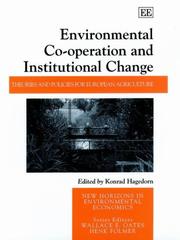 Cover of: Environmental Co-Operation and Institutional Change: Theories and Policies for European Agriculture (New Horizons in Environmental Economics)