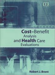 Cover of: Cost Benefit Analysis and Health Care Evaluations