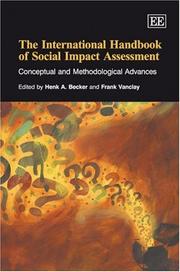 Cover of: The International Handbook of Social Impact Assessment: Conceptual and Methodological Advances