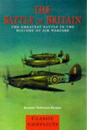 Cover of: The Battle of Britain: the greatest battle in the history of air warfare