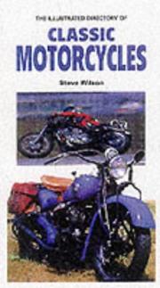 Cover of: The Illustrated Directory of Classic American Motorcyles (Illustrated Directory Series)