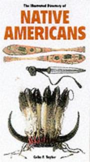 Cover of: The illustrated directory of Native Americans: their history, dress, and lifestyles