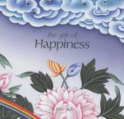 Cover of: A Gift of Happiness (Karma Paths) by Gill Farrer-Halls
