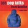 Cover of: 365 Pep Talks from Buddha (Thousand Paths to)