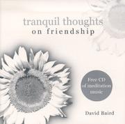 Tranquil Thoughts on Friendship (Tranquil Thoughts) by David Baird