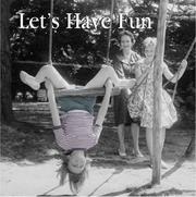Cover of: Let's Have Fun by Hulton Getty